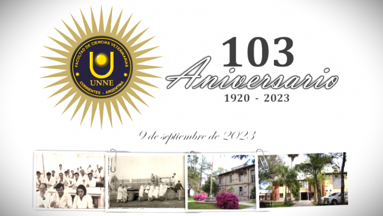 FCV-UNNE: 103 años de rica historia en el nordeste argentino