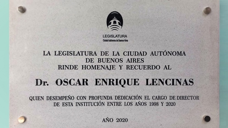 Descubren una placa en homenaje al Dr. Oscar Enrique Lencinas