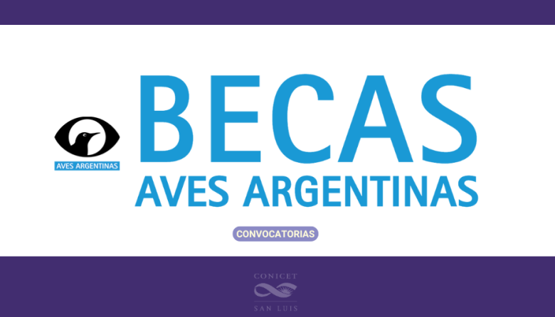 Abren las Becas Aves Argentinas 2026