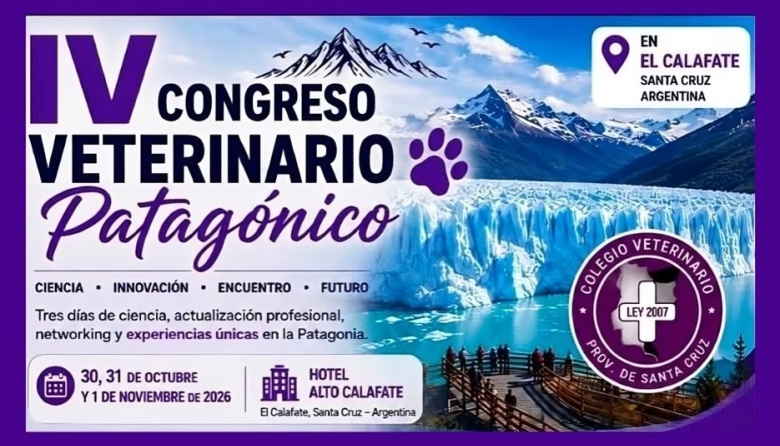 IV Congreso Veterinario Patagónico: 30, 31 de octubre y 1 de noviembre, 2026