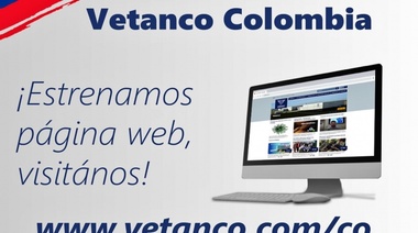 Vetanco suma el acceso a la web de su filial de Colombia a su sitio corporativo