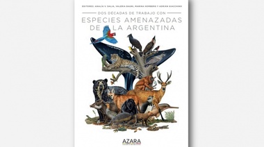 "Dos décadas de trabajo con especies amenazadas de la Argentina"
