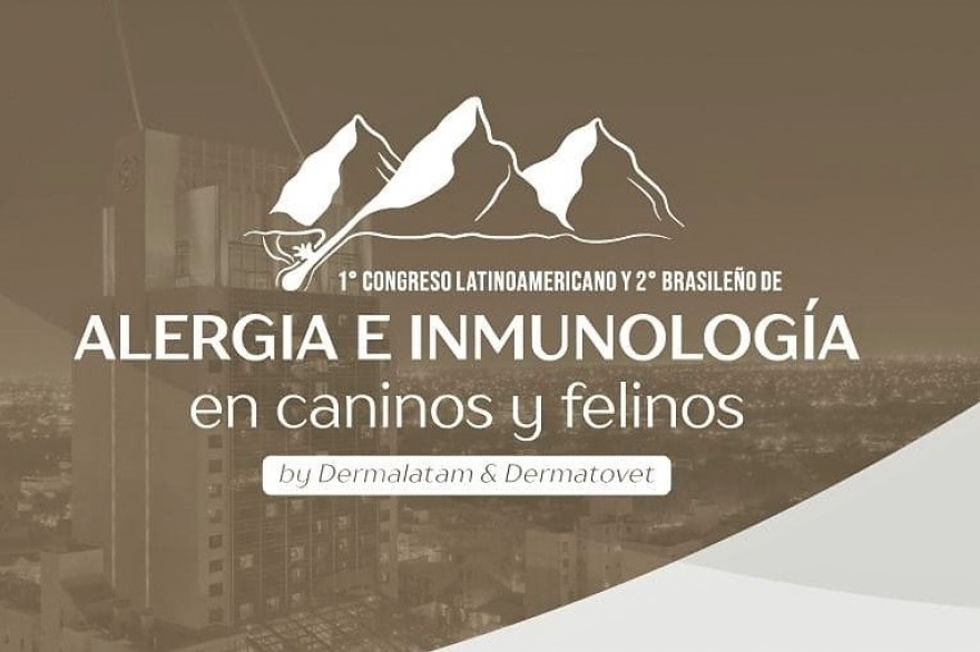 2 y 3 de Noviembre 2023 - Alergia e Inmunología en Caninos y Felinos